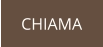 CHIAMA